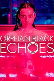 دانلود فیلم Orphan Black: Echoes سال 2023 - یتیم سیاه: پژواک‌ها