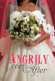 دانلود فیلم Angrily Ever After سال 2019
