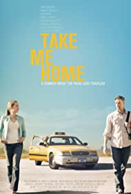 دانلود فیلم Take Me Home سال 2011 - من رو ببر خونه
