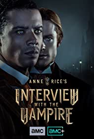دانلود فیلم Interview with the Vampire سال 2022 - مصاحبه با خون آشام