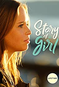 دانلود فیلم Story of a Girl سال 2017 - داستان یک دختر