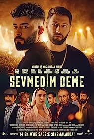 دانلود فیلم Sevmedim Deme سال 2022 - نگو که دوست نداری