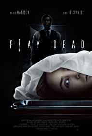 دانلود دوبله فارسی فیلم Play Dead سال 2022 - تظاهر به مرگ