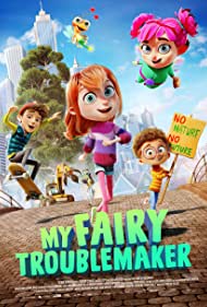 دانلود دوبله فارسی فیلم My Fairy Troublemaker سال 2022 - پری مشکل ساز من