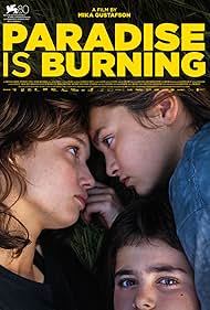 دانلود فیلم Paradise Is Burning سال 2023 - بهشت در آتش می‌سوزد