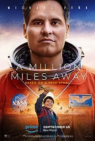 دانلود دوبله فارسی فیلم A Million Miles Away سال 2023 - یک میلیون مایل آن طرف تر