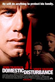 دانلود دوبله فارسی فیلم Domestic Disturbance سال 2001 - مشکلات خانوادگی