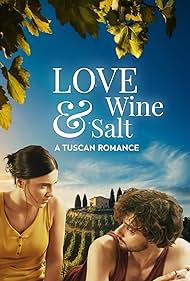 دانلود فیلم Love, Wine And Salt: A Tuscan Romance سال 2024 - عشق، شراب و نمک: یک عاشقانه توسکانی