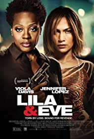 دانلود دوبله فارسی فیلم Lila & Eve سال 2015