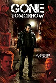 دانلود فیلم Gone Tomorrow سال 2015 - فردا رفته