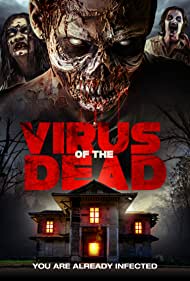 دانلود فیلم Virus of the Dead سال 2018 - ویروس مردگان