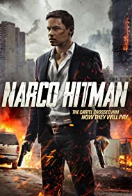 دانلود فیلم Narco Hitman سال 2016 - مواد مخدر هیتمن