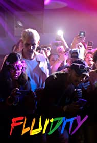 دانلود فیلم Fluidity سال 2019