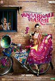 دانلود فیلم Anaarkali of Aarah سال 2017 - آنارکالی از آراح