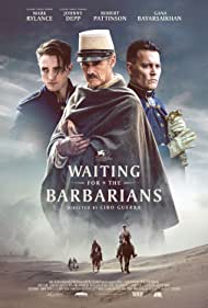 دانلود دوبله فارسی فیلم Waiting for the Barbarians سال 2019 - در انتظار بربرها