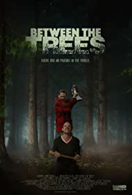 دانلود فیلم Between the Trees سال 2018 - بین درختان