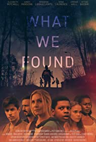 دانلود فیلم What We Found سال 2020