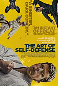 دانلود فیلم The Art of Self-Defense سال 2019 - هنر دفاع شخصی