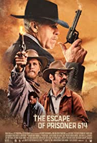 دانلود فیلم The Escape of Prisoner 614 سال 2018 - فرار زندانی 614