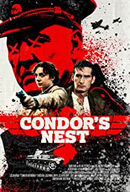 دانلود دوبله فارسی فیلم Condor's Nest سال 2023 - آشیانه کرکس