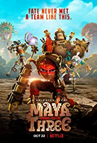 دانلود دوبله فارسی فیلم Maya and the Three سال 2021 - مایا و سه مبارز