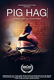 دانلود فیلم Pig Hag سال 2019