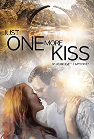 دانلود فیلم Just One More Kiss سال 2019 - فقط یک بوسه دیگه