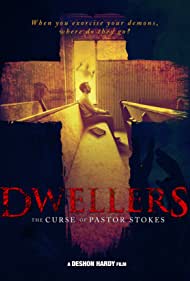 دانلود فیلم Dwellers: The Curse of Pastor Stokes سال 2020